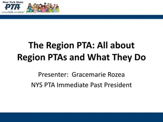 Region PTAs and Their Leadership Structure