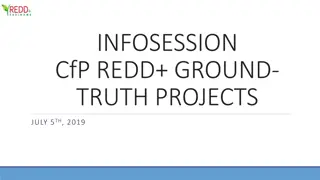 Sustainable Economic Development Initiatives in Suriname through REDD+ Ground-Truth Projects