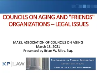 Legal and Organizational Guidelines for Councils on Aging and Friends Organizations