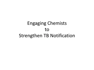 Strengthening TB Notification Through Chemists: A Public-Private Partnership Approach