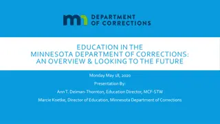 Overview of Education in Minnesota Department of Corrections