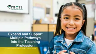 Supporting Diverse Pathways for Teaching Profession Growth