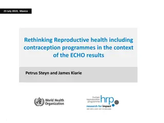 Improving Reproductive Health Programs in Light of ECHO Results