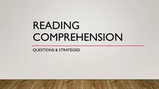 Understanding Reading Comprehension: Questions and Strategies