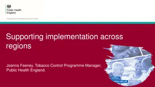 Supporting Implementation Across Regions in Tobacco Control Programmes