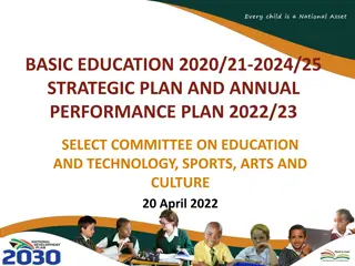 Department of Basic Education Strategic Plan Overview 2020-2025