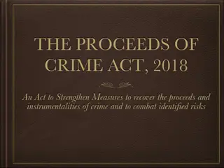 Strengthening Measures Against Financial Crimes: The Proceeds of Crime Act 2018