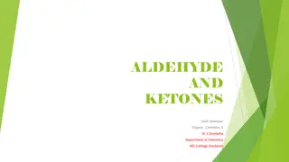 Aldehydes and Ketones in Organic Chemistry