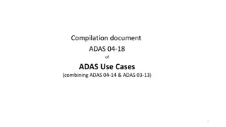 Advanced Driver Assistance Systems (ADAS) Use Cases Compilation