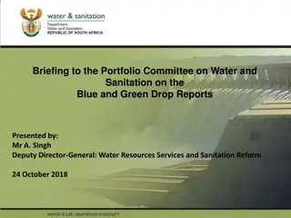 Blue and Green Drop Reports Presentation to Portfolio Committee on Water and Sanitation