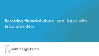 Financial Abuse and Legal Issues with Telco Providers