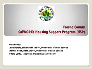 Fresno County CalWORKs Housing Support Program Overview