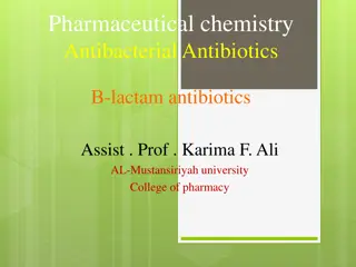 Beta-Lactam Antibiotics in Pharmaceutical Chemistry