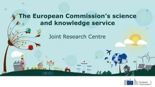 European Commission Science & Knowledge Services Overview