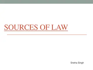 Sources of Law: Definitions and Classification