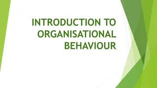 Overview of Organisational Behaviour: Evolution and Impact