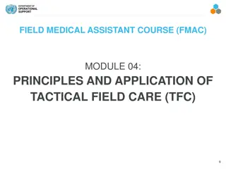 Tactical Field Care Training Overview