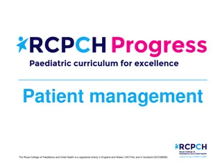 Enhancing Pediatric Patient Management Practices at The Royal College of Paediatrics and Child Health