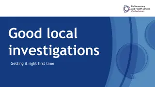 Effective Handling of Local Investigations for Complaints Resolution