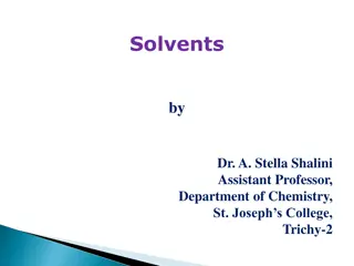 Solvents for Chemistry Enthusiasts