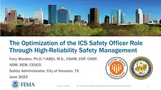 Optimization of ICS Safety Officer Role Through High-Reliability Safety Management