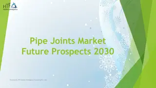 Pipe Joints Market ppt