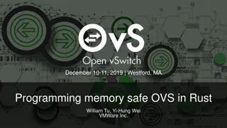 Programming memory safe OVS in Rust