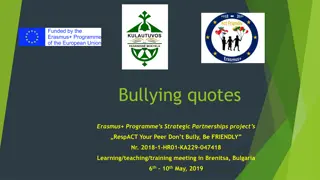 Powerful Quotes Against Bullying - Erasmus+ Program's Impact