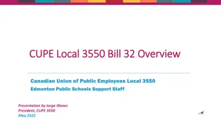 Overview of CUPE Local 3550's Response to Anti-Union Legislation