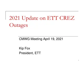 Update on ETT CREZ Outages and Productivity Meeting