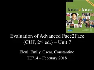 Evaluation of Advanced Face2Face (CUP, 2nd ed.): Unit 7 Findings and Conclusions