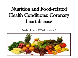 The Impact of Nutrition on Coronary Heart Disease