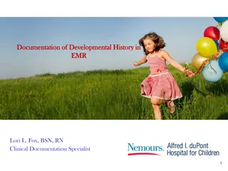 Enhancing Developmental History Documentation in EMR