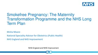 Smokefree Pregnancy: Maternity Transformation & NHS Long Term Plan