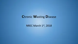 Chronic Wasting Disease (CWD)