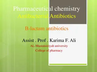 Antibacterial -lactam Antibiotics in Pharmaceutical Chemistry