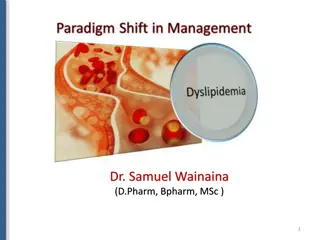 Dyslipidemia and Lipoprotein Disorders