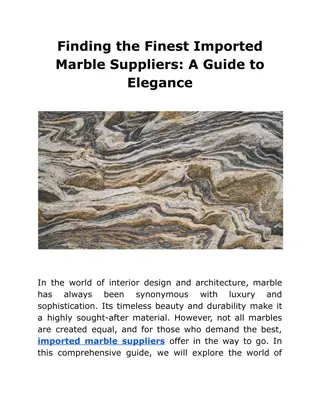 Finding the Finest Imported Marble Suppliers_ A Guide to Elegance