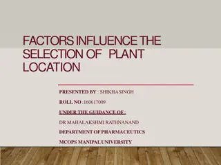 Factors Influencing Plant Location Selection