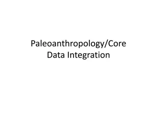 Evolutionary Journeys in Paleoanthropology: A Comprehensive Overview