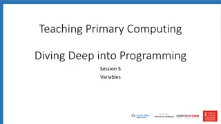 Variables in Programming: Diving Deep into Concepts and Teaching Methods