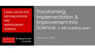 Enhancing Healthcare through Implementation and Improvement Sciences