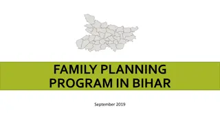 Family Planning Program in Bihar: Challenges and Opportunities