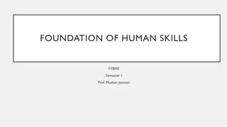 Human Nature and Individual Differences in Foundation of Human Skills