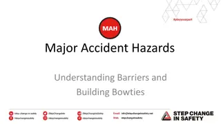 Understanding Major Accident Hazards and Bowtie Models