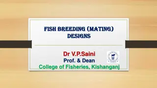 Fish Breeding Mating Strategies and Designs for Effective Population Management