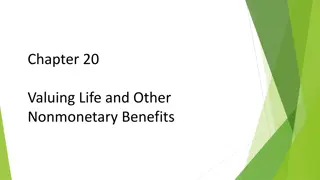 Valuing Life and Nonmonetary Benefits: Approaches and Policy Evaluation