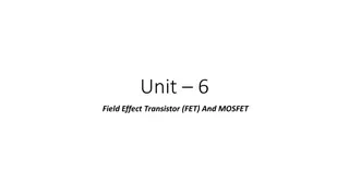 Field Effect Transistor (FET) and MOSFET Principles