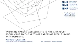 Tailoring Carers Assessments in NHS and Adult Social Care for Dementia Caregivers