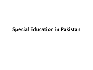 Challenges and Progress of Special Education in Pakistan